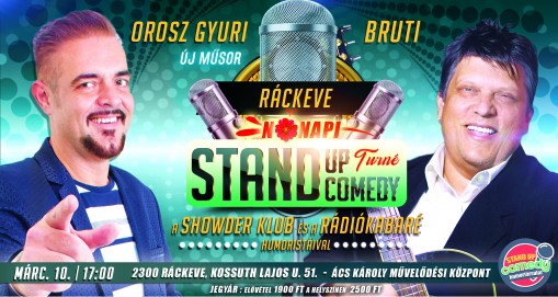   - NŐNAPI STAND UP COMEDY TURNÉ - RÁCKEVE